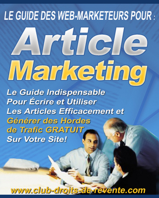 Product picture LE GUIDE DES WEB-MARKETEURS  - ARTICLE MARKETING